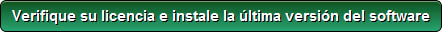 Verifique su licencia e instale la última versión del software